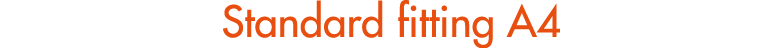 Standard fitting A4